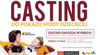 Ostrów Mazowiecka - Galeria Bursztynowa zaprasza młodych fashionistów do udziału