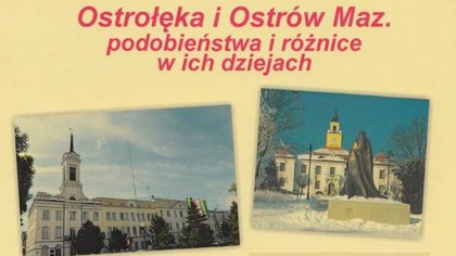 Ostrów Mazowiecka - Osoby zainteresowane historią naszego regionu mogą odwiedzić