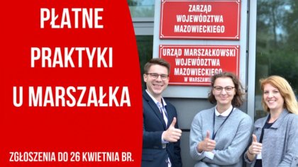 Ostrów Mazowiecka - Właśnie ruszyła kolejna edycja programu Praktyki u Marszałka