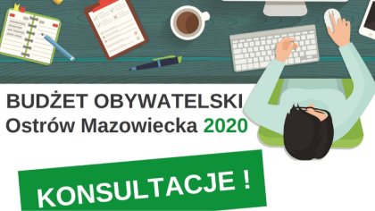 Ostrów Mazowiecka - Ruszyła czwarta edycja budżetu obywatelskiego miasta Ostrów 