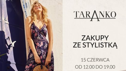 Ostrów Mazowiecka - Stylistka doskonale znająca markę Taranko na specjalne zapro
