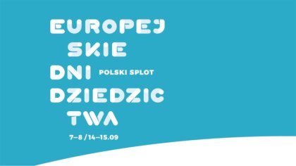 Ostrów Mazowiecka - W ramach Europejskich Dni Dziedzictwa w Ostrowi Mazowieckiej