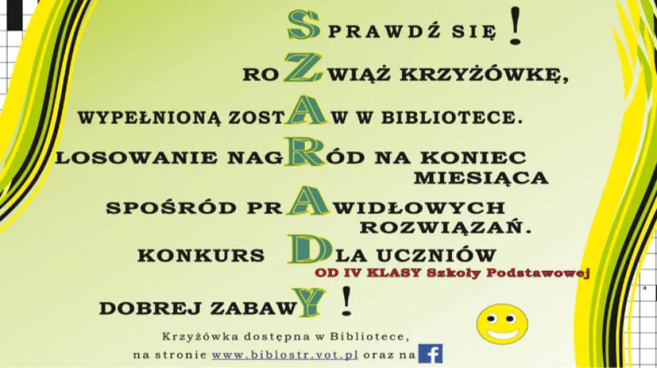 Miejska Biblioteka Publiczna im. Marii Dąbrowskiej w Ostrowi Mazowieckiej zachęca dzieci uczęszczające do klas IV-VIII w szkołach podstawowych