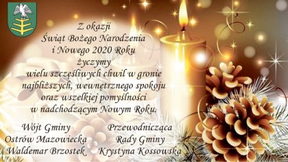 Ostrów Mazowiecka - Z okazji Świąt Bożego Narodzenia i Nowego 2020 Roku życzymy 