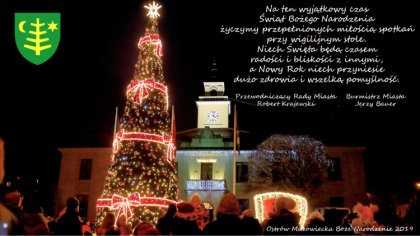 Ostrów Mazowiecka - Na ten wyjątkowy czas Świąt Bożego Narodzenia życzymy przepe