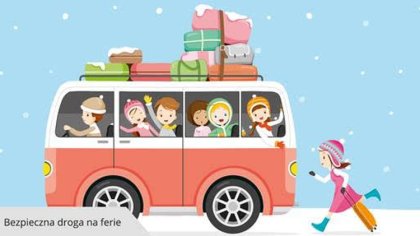 Ostrów Mazowiecka - Udane ferie to bezpieczne ferie. Dlatego warto upewnić się, 