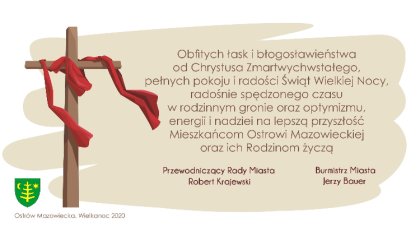 Ostrów Mazowiecka - Obfitych łask i błogosławieństwa od Chrystusa Zmartwychwstał