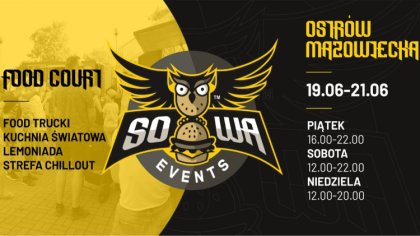 Ostrów Mazowiecka - Prawdziwa śmietanka polskiej areny street foodowej prezentuj