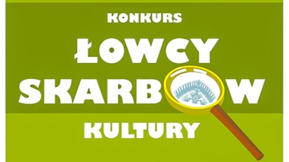 Ostrów Mazowiecka - Narodowy Instytut Kultury i Dziedzictwa Wsi ogłasza Konkurs 