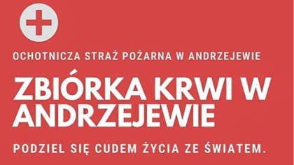 Ostrów Mazowiecka - Ochotnicza Straż Pożarna w Andrzejewie zaprasza do wzięcia u