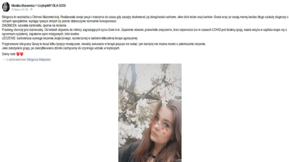 "LicytujeMY DLA GOSI" jest grupą na facebooku której celem jest zbiórka pieniędzy dla walczącej z chorobą Małgosi, objawiającą się dolegl