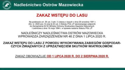 Ostrów Mazowiecka - Nadleśnictwo Ostrów Mazowiecka informuję, że od dnia 1 lipca