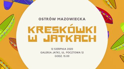 Ostrów Mazowiecka - Miejski Dom Kultury zaprasza wszystkich mieszkańców Ostrowi 
