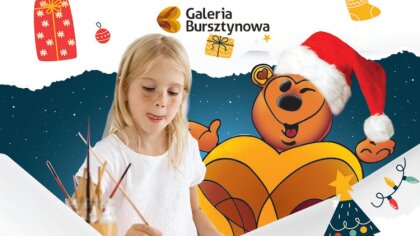 Ostrów Mazowiecka - Galeria Bursztynowa zaprasza dzieci do udziału w konkursie m