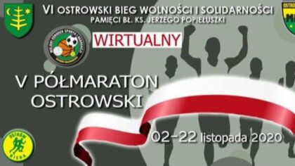 Ostrów Mazowiecka - VI Bieg Wolności i Solidarności ze względu na reżim sanitarn