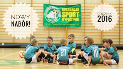 Ostrów Mazowiecka - Miejski Klub Sportowy Ostrowianka ogłasza nabór chłopców i d