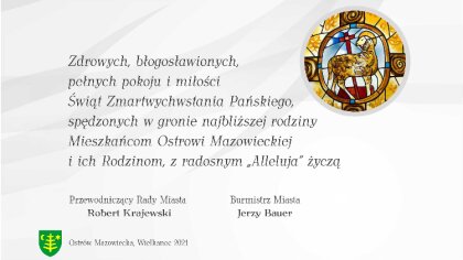 Ostrów Mazowiecka - Zdrowych, błogosławionych, pełnych pokoju i miłości
Świąt Z