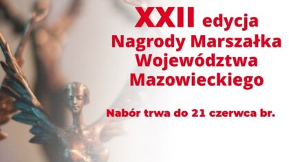 Ostrów Mazowiecka - Samorząd województwa mazowieckiego już po raz 22 nagrodzi wy