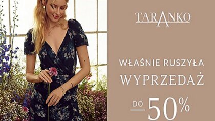 Ostrów Mazowiecka - Już teraz w sklepie Taranko w Galerii Bursztynowej na klient