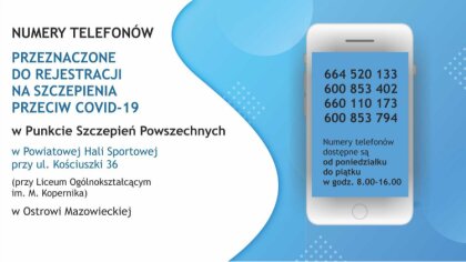 Ostrów Mazowiecka - Możesz telefonicznie zarejestrować się na szczepienie przeci