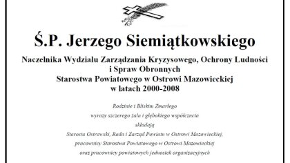 Ostrów Mazowiecka - Zmarł Jerzy Siemiątkowski, Naczelnik Wydziału Zarządzania Kr
