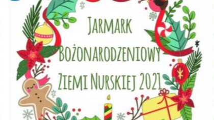 Ostrów Mazowiecka - Już wkrótce na rynku w Nurze odbędzie się Jarmark Bożonarodz