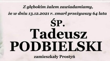 Ostrów Mazowiecka - Zmarł Druh Tadeusz Podbielski. O jego śmierci na swoim profi
