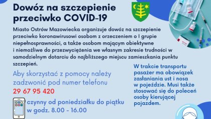 Ostrów Mazowiecka - Urząd Miasta organizuje dowóz na szczepienie osobom, które m