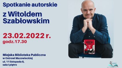 Ostrów Mazowiecka - Wkrótce w Miejskiej Bibliotece Publicznej w Ostrowi Mazowiec