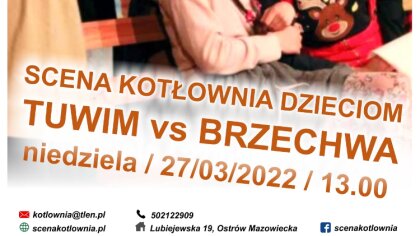 Ostrów Mazowiecka - W niedzielę na deskach Teatru Scena Kotłownia odbędzie się w