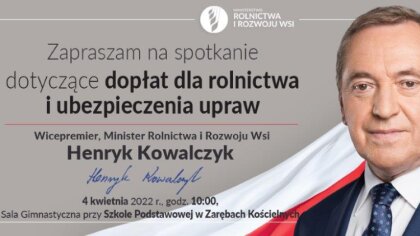 Ostrów Mazowiecka - Spotkanie z Wicepremierem, Ministrem Rolnictwa Henrykiem Kow