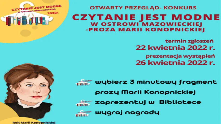 Miejska Biblioteka Publiczna im. Marii Dąbrowskiej w Ostrowi Mazowieckiej zorganizowała konkurs pod nazwą "Czytanie jest modne w Ostrowi Mazowie