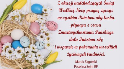 Ostrów Mazowiecka - Z okazji nadchodzących Świąt Wielkiej Nocy pragnę życzyć wsz