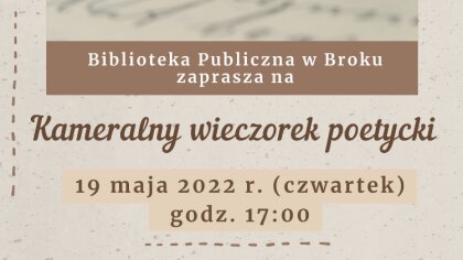 Ostrów Mazowiecka - Biblioteka Publiczna w Broku zaprasza na Kameralny wieczorek