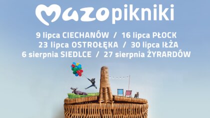 Ostrów Mazowiecka - A może by tak spędzić weekend pod mazowiecką chmurką? Przygo