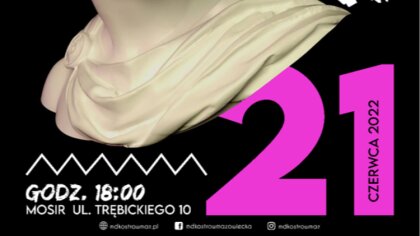 Ostrów Mazowiecka - Miejski Dom Kultury ma zaszczyt zaprosić mieszkańców Ostrowi