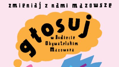Ostrów Mazowiecka - Już ostatni dzień został na wybranie najlepszych projektów w