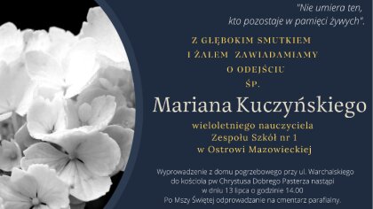 Ostrów Mazowiecka - Do wieczności odszedł Marian Kuczyński, który był wieloletni