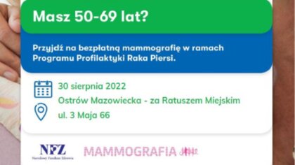 Ostrów Mazowiecka - W Ostrowi Mazowieckiej odbędą się bezpłatne badania mammogra