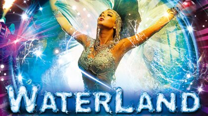 Ostrów Mazowiecka - Cyrk na wodzie Waterland to wyjątkowy wodospad emocji, do kt
