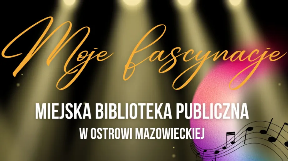 Fot. Miejska Biblioteka Publiczna w Ostrowi Mazowieckiej