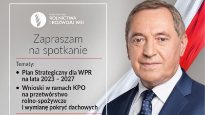 Ostrów Mazowiecka - Ministerstwo Rolnictwa i Rozwoju Wsi zaprasza na spotkanie z