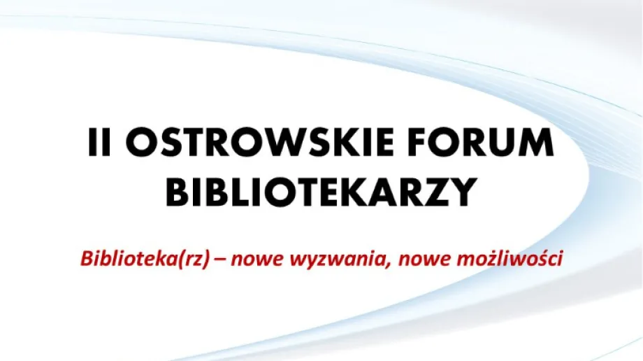 Fot. Miejska Biblioteka Publiczna w Ostrowi Mazowieckiej