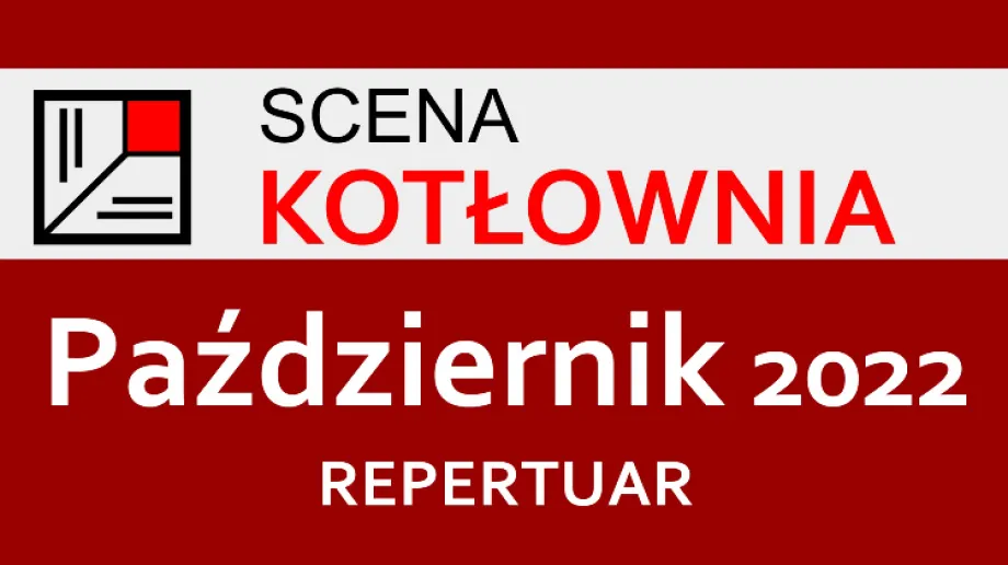 Fot. Teatr Scena Kotłownia