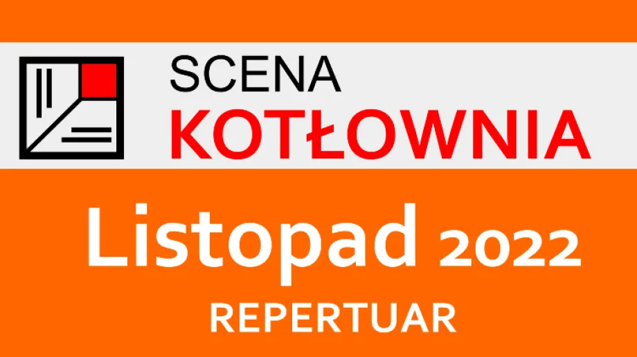 Fot. Teatr Scena Kotłownia