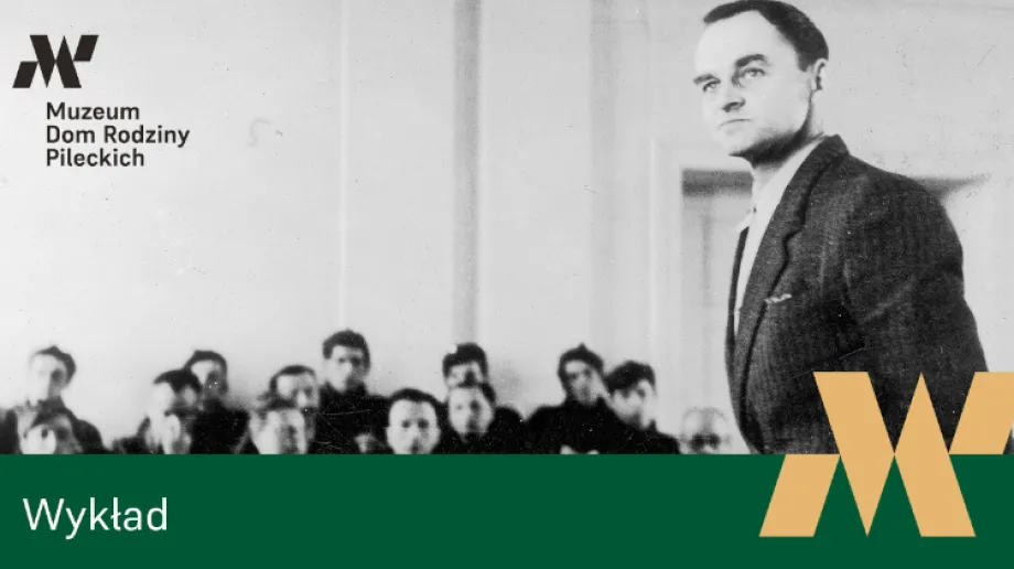 Fot. Muzeum Dom Rodziny Pileckich