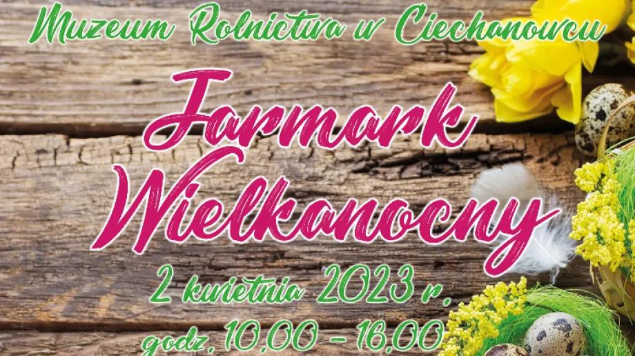 Fot. Muzeum Rolnictwa w Ciechanowcu