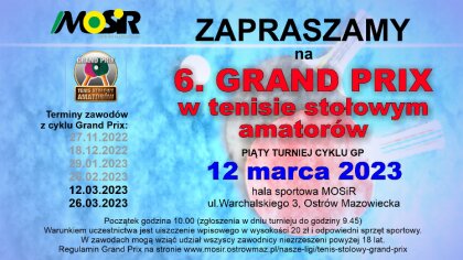 Ostrów Mazowiecka - Już 12 marca odbędzie się piąty turniej z cyklu VI Grand Pri