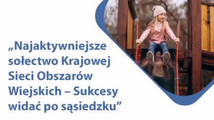 Ostrów Mazowiecka - Mazowieckie gminy mogą już zgłaszać swoje sołectwa do konkur