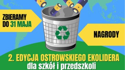 Ostrów Mazowiecka - W Ostrowi Mazowieckiej ruszyła druga edycja zbiórki zużytych